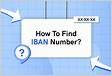 No Need to Call Your Bank, Heres How to Find an IBAN Numbe